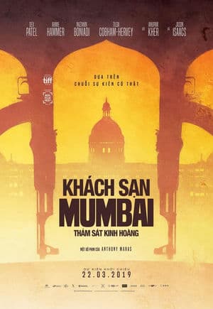 Khách Sạn Mumbai: Thảm Sát Kinh Hoàng (2019) | Hotel Mumbai (2019)