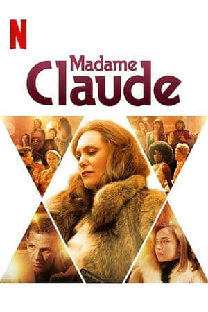 Qúy Bà Claude (2021) | Madame Claude (2021)