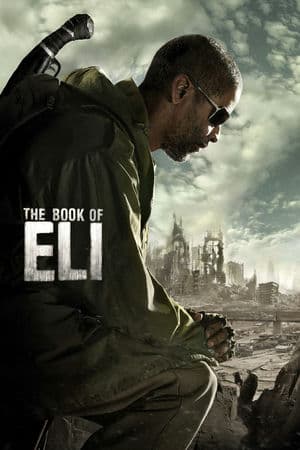 Cuốn Sách Của Eli (2010) | The Book of Eli (2010)