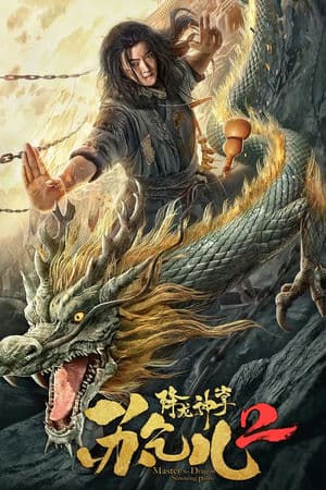 Giáng Long Thần Chưởng Tô Khất Nhi 2 (2020) | Master So Dragon Subduing Palms 2 (2020)