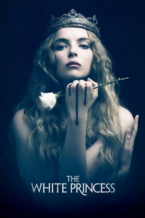 Công Chúa Trắng (2017) | The White Princess (2017)