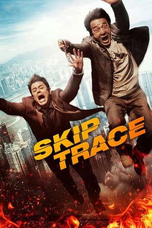 Tẩu Thoát Ngoạn Mục (2016) | Skiptrace (2016)