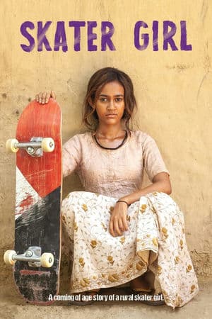 Cô Bé Trượt Ván (2021) | Skater Girl (2021)