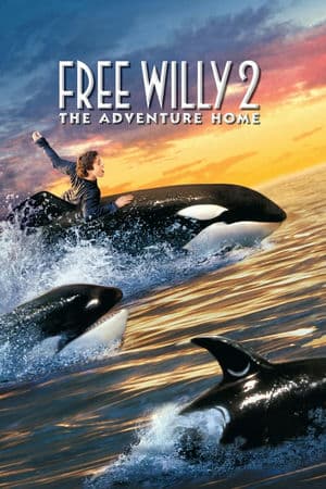 Giải cứu Willy 2: Hành Trình Về Nhà (1995) | Free Willy 2: The Adventure Home (1995)