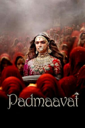 Hoàng Hậu Padmaavat (2018) | Padmaavat (2018)