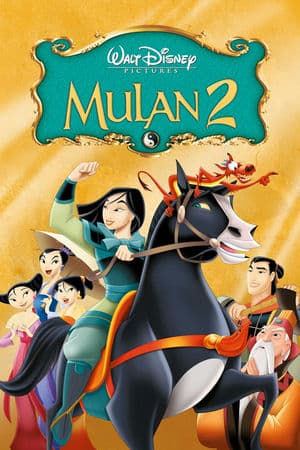 Hoa Mộc Lan 2 (2004) | Mulan 2 (2004)