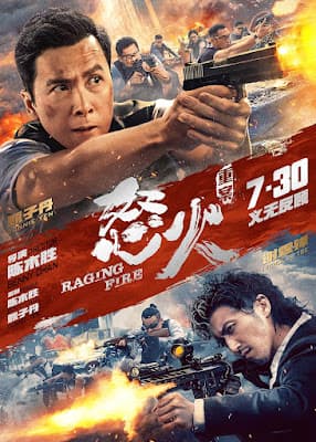 Nộ Hỏa: Trọng Án (2021) | Raging Fire (2021)