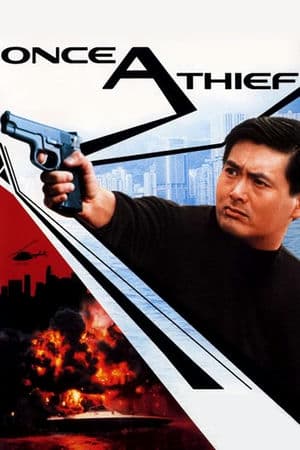 Tung Hoành Tứ Hải (1991) | Once A Thief (1991)