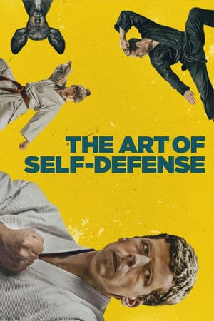 Nghệ Thuật Tự Vệ (2019) | The Art of Self Defense (2019)