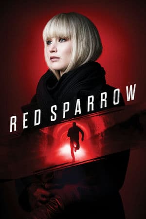 Điệp Vụ Chim Sẻ Đỏ (2018) | Red Sparrow (2018)