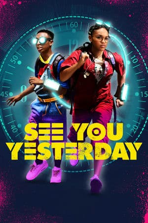 Cỗ Máy Thời Gian (2019) | See You Yesterday (2019)