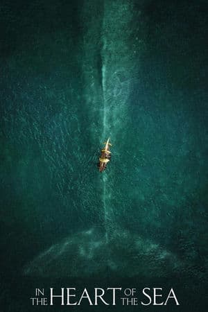 Biển Sâu Dậy Sóng (2015) | In the Heart of the Sea (2015)