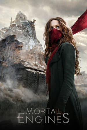 Cỗ Máy Tử Thần (2018) | Mortal Engines (2018)