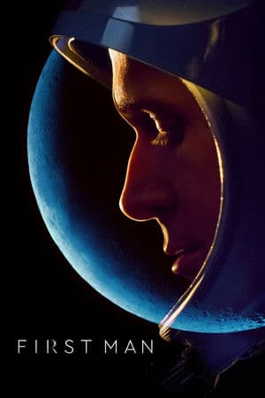 Bước Chân Đầu Tiên (2018) | First Man (2018)