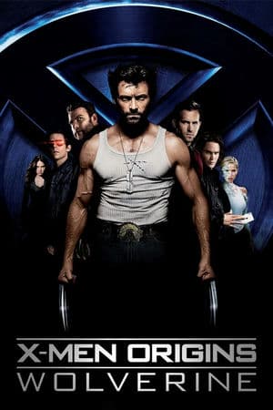 Dị Nhân 4: Nguồn Gốc Người Sói (2009) | X-Men 4: Origins Wolverine (2009)