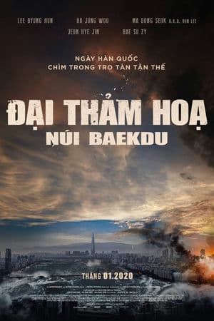 Đại Thảm Hoạ Núi Baekdu (2019) | Ashfall (2019)