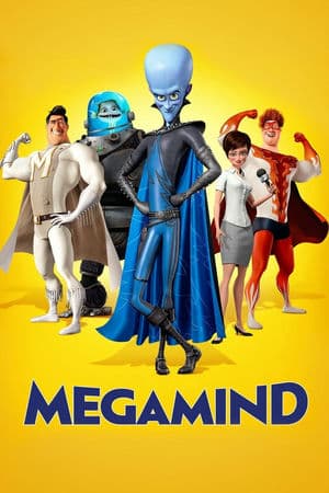 Kẻ Xấu Đẹp Trai (2010) | Megamind (2010)