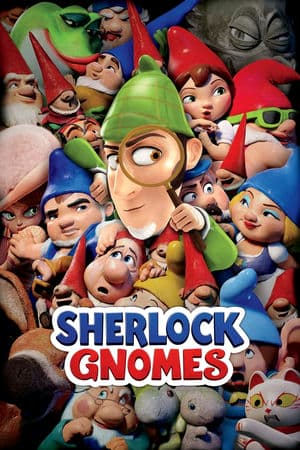 Sherlock Gnomes: Thám Tử Siêu Quậy (2018) | Sherlock Gnomes (2018)