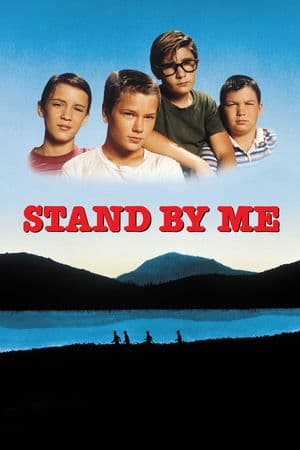 Hãy Đứng Bên Tôi (1986) | Stand By Me (1986)