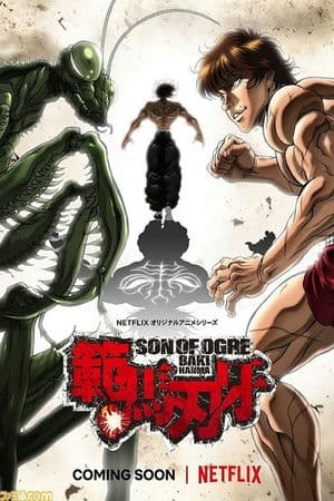 Baki Hanma (2021) | Hanma Baki: Son of Ogre (2021)