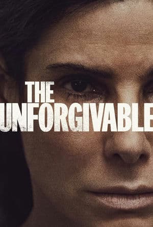 Không Thể Tha Thứ (2021) | The Unforgivable (2021)