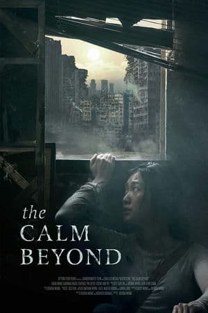 Ngoài Vòng Tĩnh Lặng (2020) | The Calm Beyond (2020)