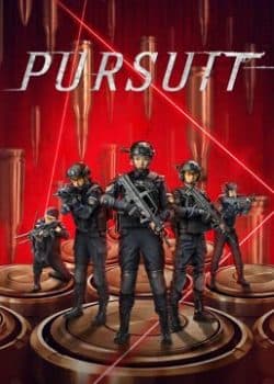 Truy Kích (2022) | Pursuit (2022)