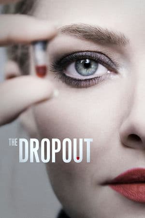 Cuộc đời của Elizabeth Holmes (2022) | The Dropout (2022)