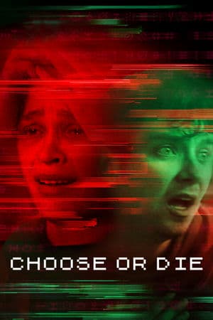 Chơi hoặc Chết (2022) | Choose or Die (2022)