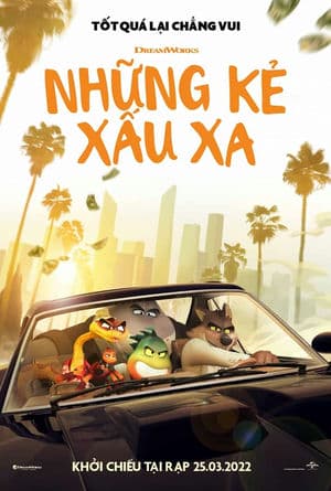 Những Kẻ Xấu Xa (2022) | The Bad Guys (2022)