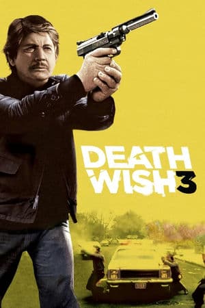 Thần Chết 3 (1985) | Death Wish 3 (1985)