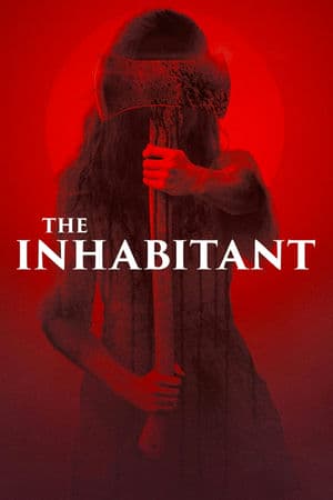 Cư Dân Ma Quái (2022) | The Inhabitant (2022)