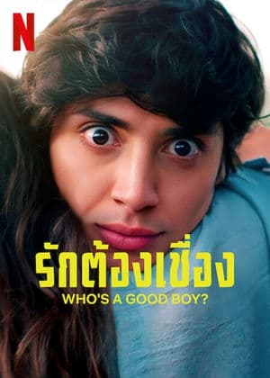 Ai Là Trai Ngoan? (2022) | Who’s A Good Boy (2022)