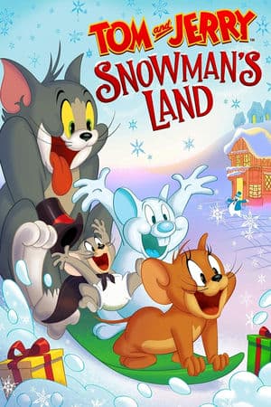 Tom and Jerry: Vùng Đất Người Tuyết (2022) | Tom and Jerry: Snowmans Land (2022)