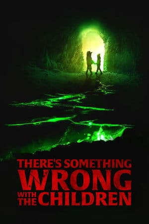 Những Đứa Trẻ Bất Ổn (2023) | There’s Something Wrong with the Children (2023)