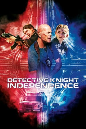 Thám Tử Knight: Ngày Độc Lập (2023) | Detective Knight: Independence (2023)