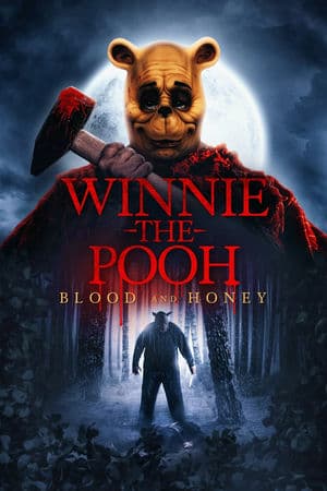 Gấu Pooh: Máu và Mật (2023) | Winnie the Pooh Blood and Honey (2023)