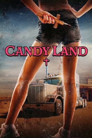 Vùng Đất Mật Ngọt (2023) | Candy Land (2023)