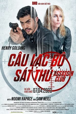 Câu Lạc Bộ Sát Thủ – Assassin Club (2023) |