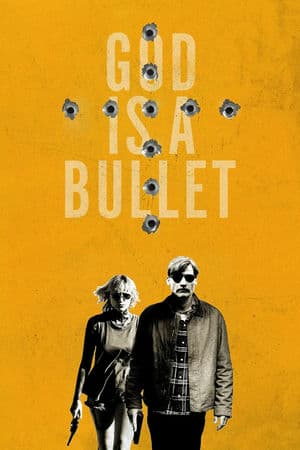 God Is a Bullet (2023) |