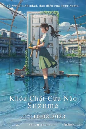 Khóa Chặt Cửa Nào Suzume (2022) |