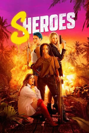 Nữ Anh Hùng – Sheroes (2023) |