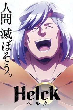 Anh Hùng Helck – Helck (2023) |