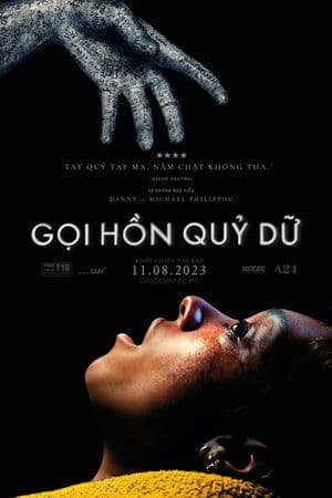 Talk To Me – Gọi Hồn Quỷ Dữ (2023) |