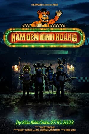 Năm Đêm Kinh Hoàng – Five Nights At Freddys (2023) |