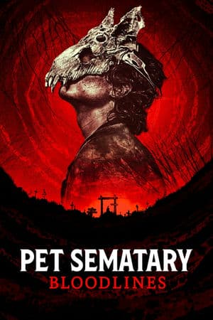 Nghĩa Địa Ma Quái: Huyết Thống – Pet Sematary: Bloodlines (2023) |